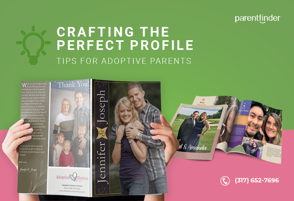 Crafting the Perfect Profile: Tips for Adoptive Parents