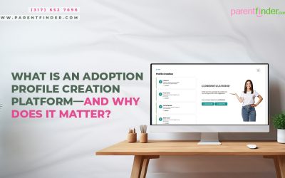 What Is an Adoption Profile Creation Platform—And Why Does It Matter?