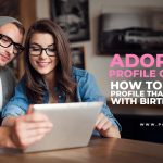 Adoption Profile Creation