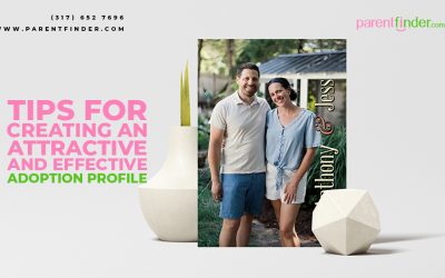 Tips for Creating an Attractive and Effective Adoption Profile