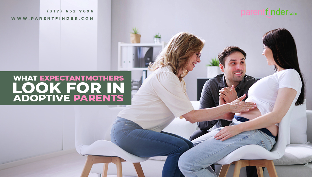 What Expectant Mothers Look for in Adoptive Parents