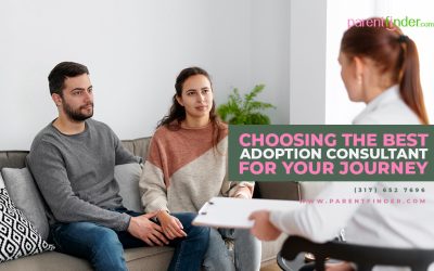 Choosing the Best Adoption Consultant for Your Journey